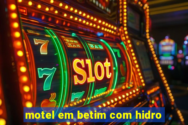 motel em betim com hidro